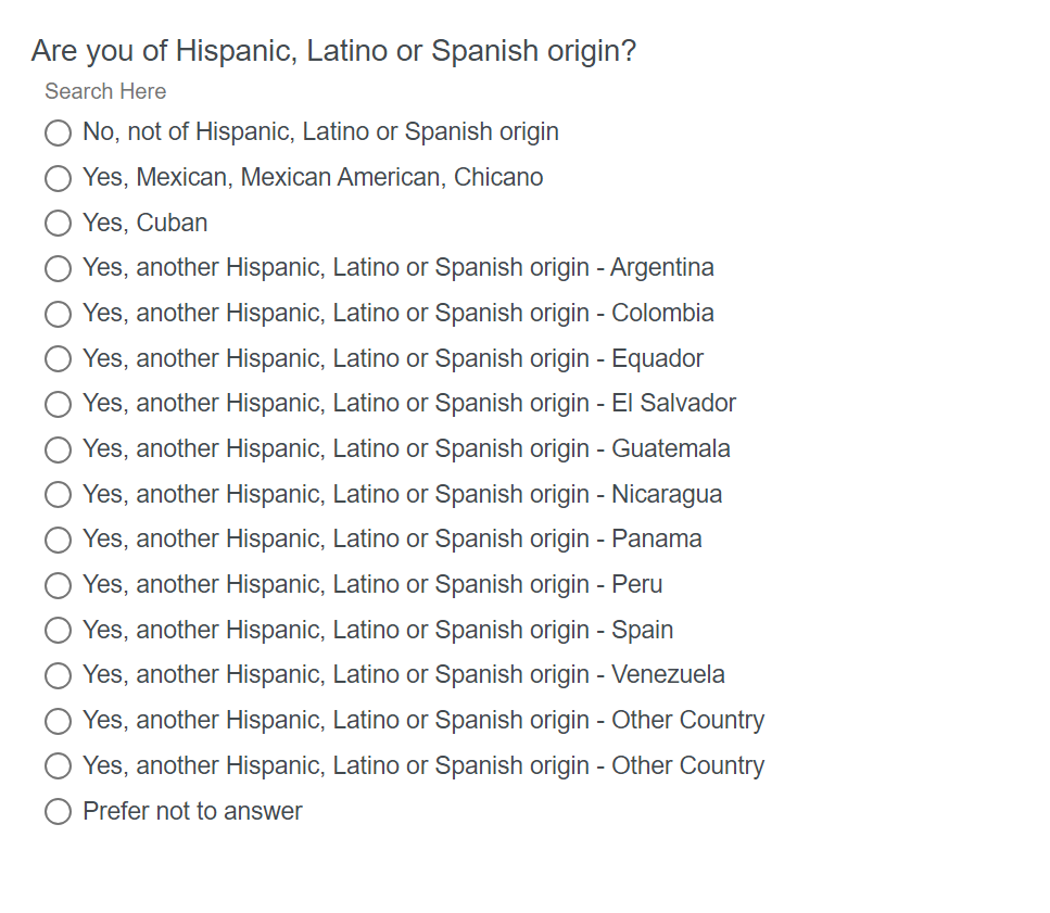 Are you of Hispanic, Latino, or Spanish origin? Long list of radio buttons with options including Yes, Cuban. Yes, Argentina. Yes, another country.